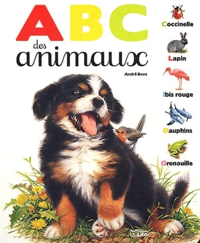 Livrenpoche : Imagier abc : Abc des animaux - dès 3 ans - André Boos - Livre