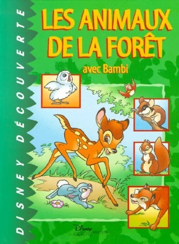 Livrenpoche : Disney découverte : Les animaux de la forêt avec bambi - Disney - Livre