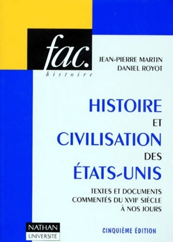 Livrenpoche : Histoire et civilisation des États-unis - Jean-Pierre Martin - Livre