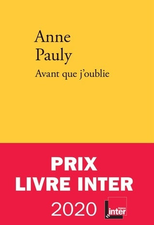 Livrenpoche : Avant que j'oublie - Anne Pauly - Livre