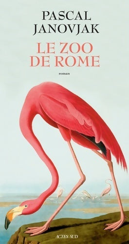 Livrenpoche : Le zoo de Rome - Pascal Janovjak - Livre