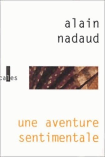 Livrenpoche : Une aventure sentimentale - Nadaud - Livre
