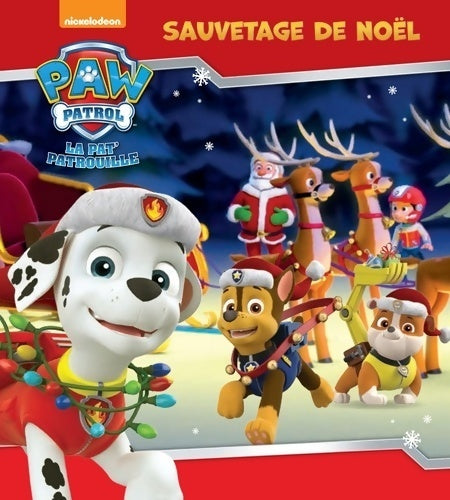 Livrenpoche : Pat' patrouille - sauvetage de noël - Collectif - Livre