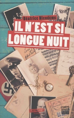 Livrenpoche : Il n'est si longue nuit - Béatrice Nicodème - Livre