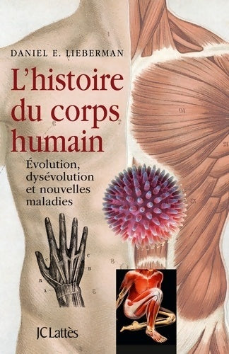 Livrenpoche : L'histoire du corps humain - Daniel Lieberman - Livre