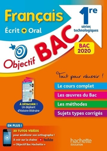 Livrenpoche : Objectif bac 2020 français écrit et oral 1res technologiques (nouveaux programmes) - A. Pinçon - Livre