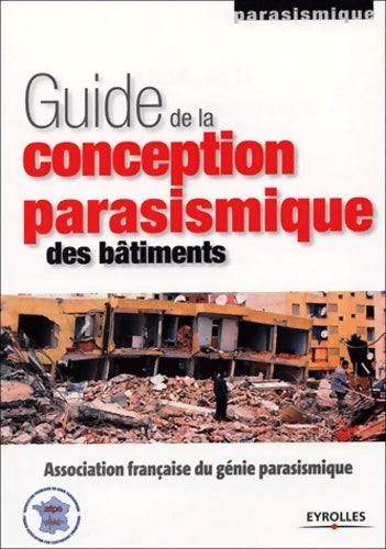 Livrenpoche : Guide de la conception parasismique des bâtiments - Afps - Livre