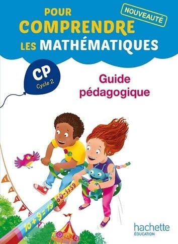 Livrenpoche : Pour comprendre les mathématiques CP (cycle 2) - guide pédagogique - ed. 2014 - Paul Bramand - Livre