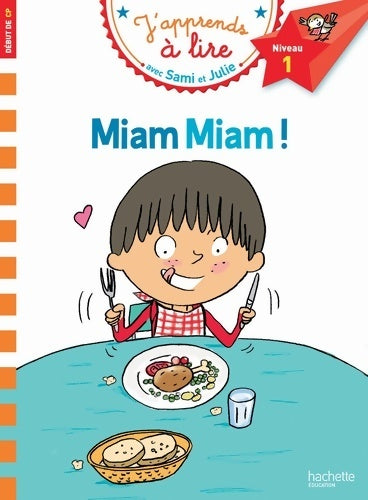 Livrenpoche : Sami et Julie CP niveau 1 miam miam ! - Emmanuelle Massonaud - Livre