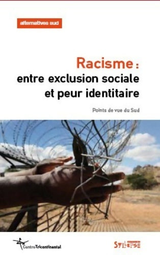 Livrenpoche : Racisme entre exclusion sociale et leur identitaire - Aurélie Leroy - Livre