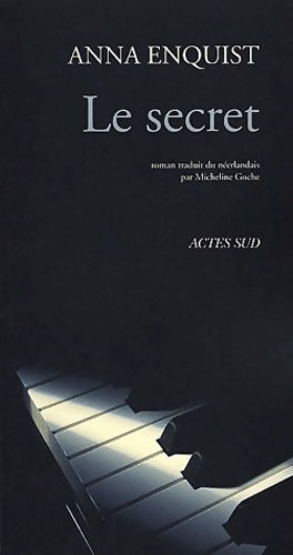 Livrenpoche : Le secret - Anna Enquist - Livre