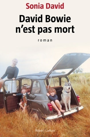 Livrenpoche : David bowie n'est pas mort - Sonia David - Livre
