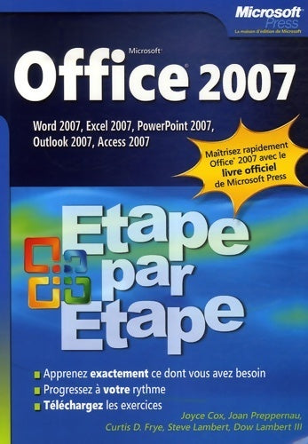 Livrenpoche : Office 2007 - étape par étape Word 2007 excel 2007 powerpoint 2007 outlook 2007 access 2007 : étape par étape Word 2007 excel 2007 powerpoint 2007 outlook 2007 access 2007 - Joyce Cox - Livre