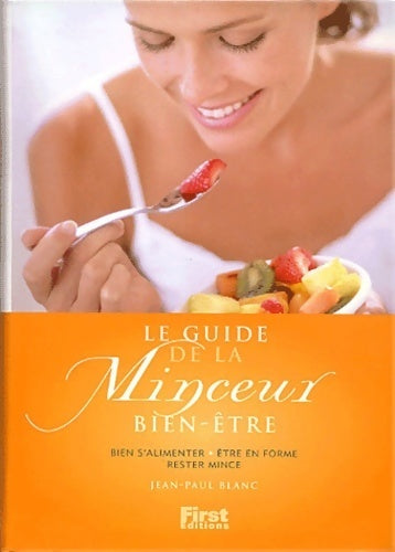 Livrenpoche : Le guide de la minceur bien-être - Jean-Paul Blanc - Livre