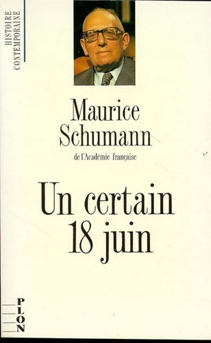Livrenpoche : Iad - un certain 18 juin - Maurice Schumann - Livre