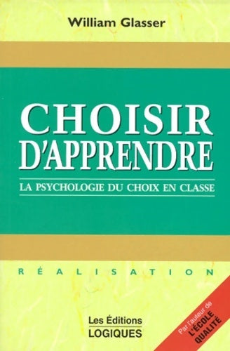 Livrenpoche : Choisir d'apprendre - Glasser - Livre