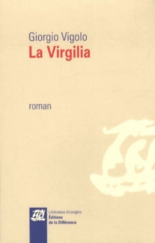 Livrenpoche : La virgilia - Giorgio Vigolo - Livre