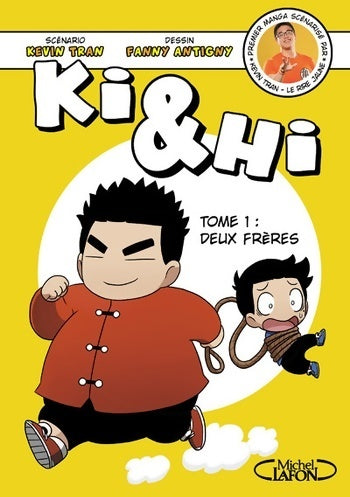 Ki & hi Tome I deux frères (01) - Kevin Tran - Livre