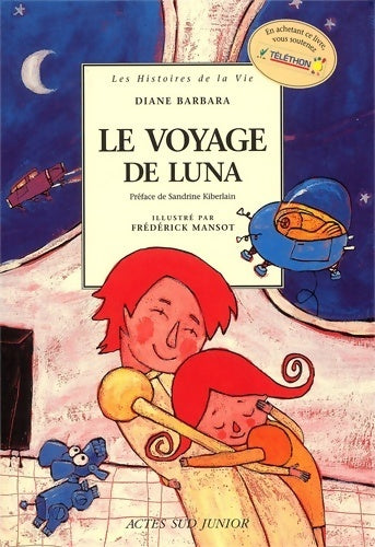 Livrenpoche : Le voyage de luna - Diane Barbara - Livre
