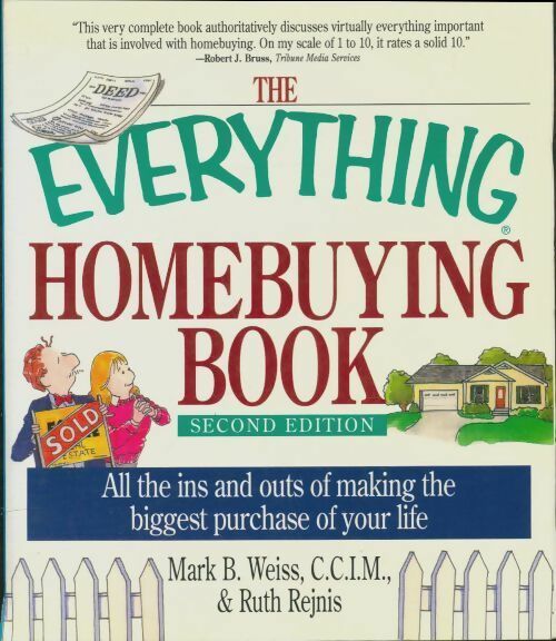 Livrenpoche : The everything homebuying book - Mark B. Weiss - Livre