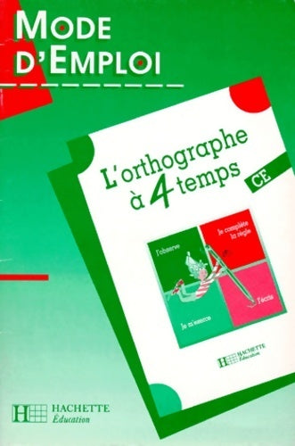 Livrenpoche : L orthographe a 4 temps ce - Berlion - Livre