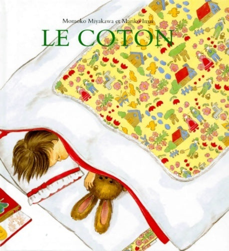 Livrenpoche : Le coton - Momoko Miyakawa - Livre