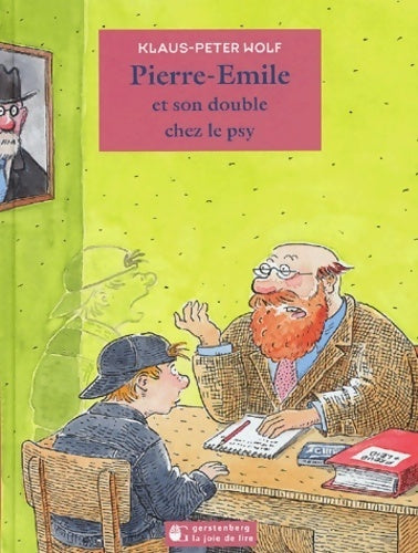Livrenpoche : Pierre-emile et son double chez le psy - Klaus-peter Wolf - Livre