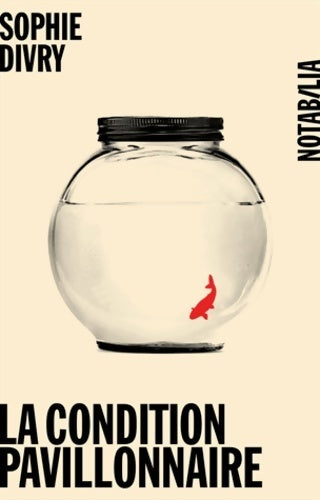 Livrenpoche : La condition pavillonnaire - Sophie Divry - Livre