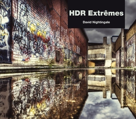 Livrenpoche : Hdr extrêmes - David Nightingale - Livre