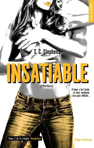 Livrenpoche : Insatiable Tome II : de la trilogie thoughtless - S. C. Stephens - Livre