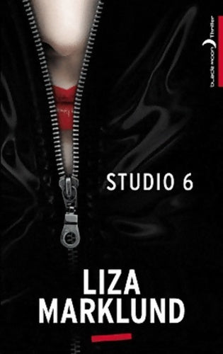 Studio 6 - Liza Marklund - Livre