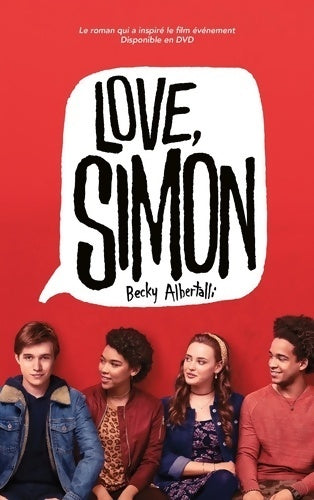 Livrenpoche : Love simon - tie-in (moi simon 16 ans homo sapiens) - Becky Albertalli - Livre