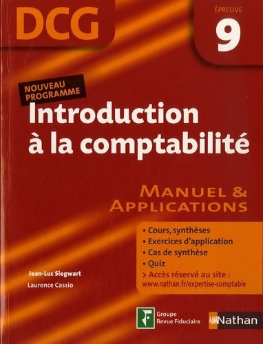 Livrenpoche : Introduction à la comptabilité épreuve 9 - DCG - manuel et applications - Jean-Luc Siegwart - Livre
