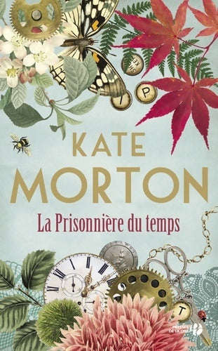 Livrenpoche : La prisonnière du temps - Kate Morton - Livre