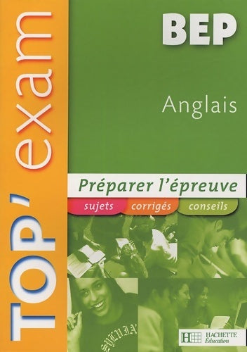 Livrenpoche : Anglais BEP top exam - Brigitte Lallement - Livre