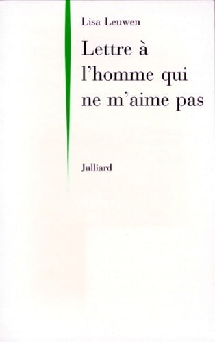 Livrenpoche : Lettre a homme qui m aime pas - Lisa Leuwen - Livre