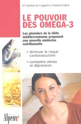 Livrenpoche : Le pouvoir des oméga-3 - Michel De Lorgeril - Livre