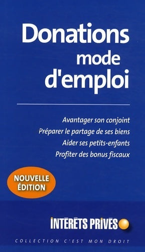 Livrenpoche : Donations : Mode d'emploi - Revue Fiduciaire - Livre