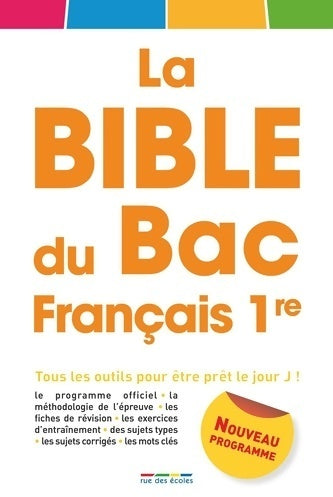 Livrenpoche : La bible du bac français 1e Édition 2014 - Rue Des Écoles - Livre