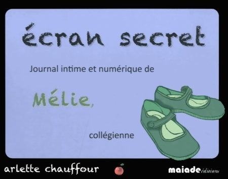 Livrenpoche : Ecran secret - Arlette Chauffour - Livre