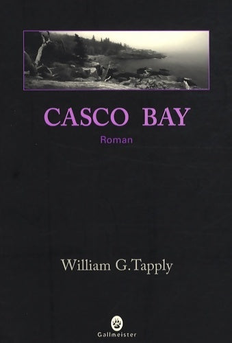 Livrenpoche : Casco bay - William G. Tapply - Livre