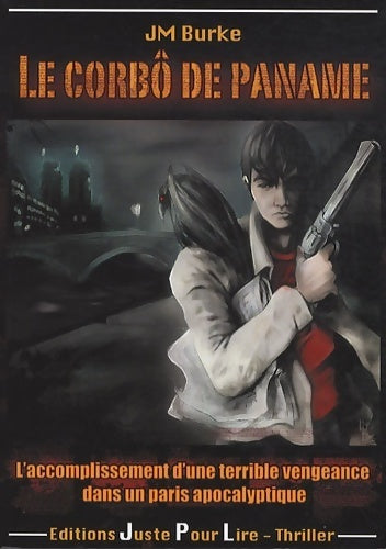Livrenpoche : Le corbô de paname - Jm Burke - Livre