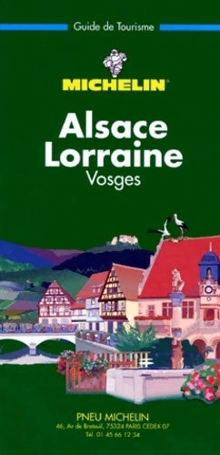 Livrenpoche : Alsace Lorraine vosges - Guide Vert - Livre