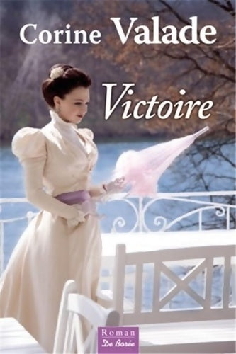 Livrenpoche : Victoire - Corine Valade - Livre
