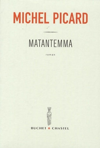 Livrenpoche : Matantemma - Michel Picard - Livre