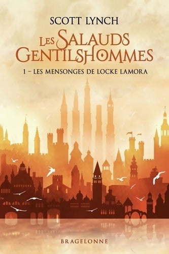 Livrenpoche : Les salauds gentilshommes t1 : Les mensonges de locke lamora - Scott Lynch - Livre