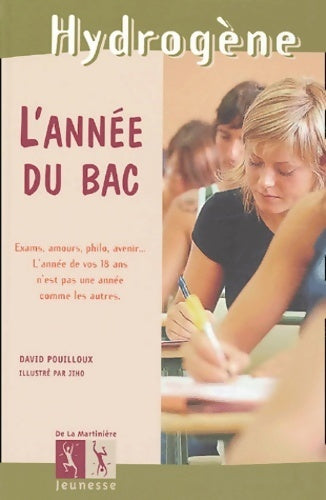 Livrenpoche : L'année du bac - David Pouilloux - Livre