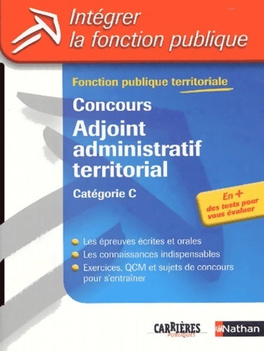 Livrenpoche : Intégrer la fonction publique : Concours administratif territorial - Pascal Tuccinardi - Livre