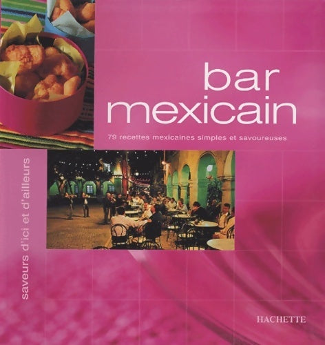 Livrenpoche : Bar mexicain - Marie-caroline Malbec - Livre