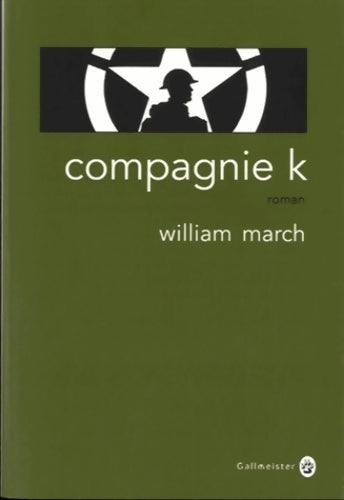 Livrenpoche : Compagnie k - William March - Livre